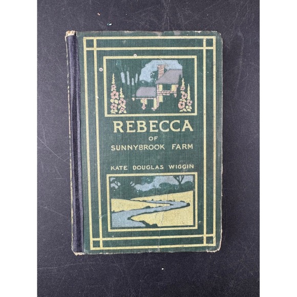 Other - Rebecca of Sunnybrook Farm Kate Douglas Wiggin 1903 Houghton Mifflin Hardcover
